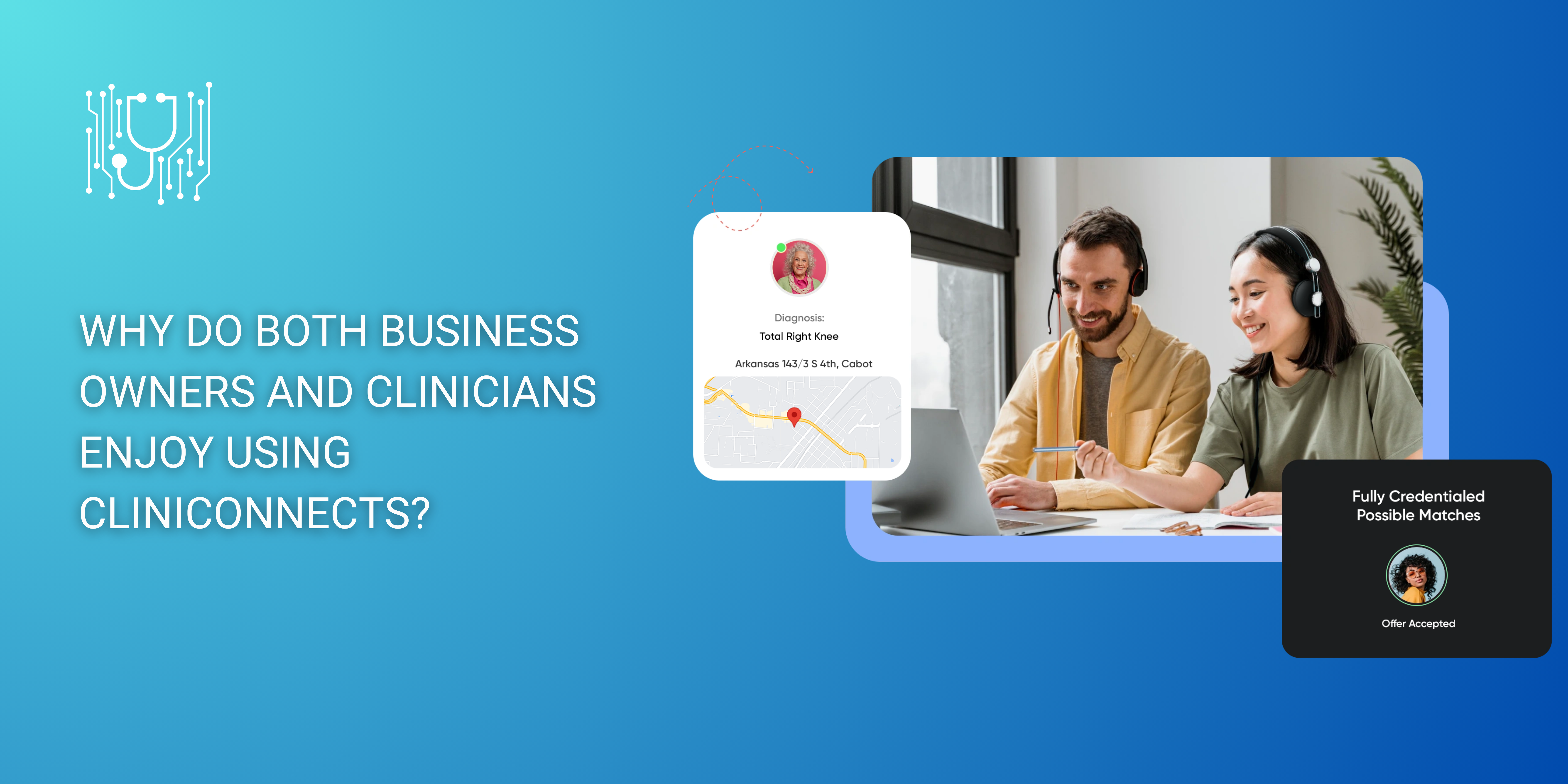 Why Do Both Business Owners and Clinicians Enjoy Using cliniCONNECTS?
