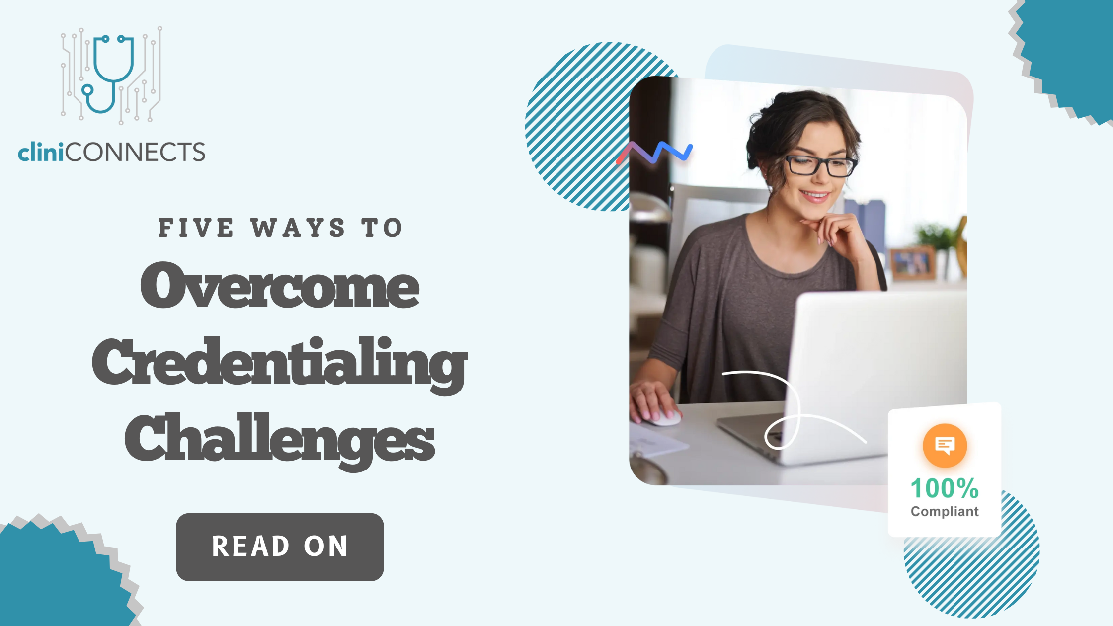 Five Ways to Overcome Credentialing Challenges