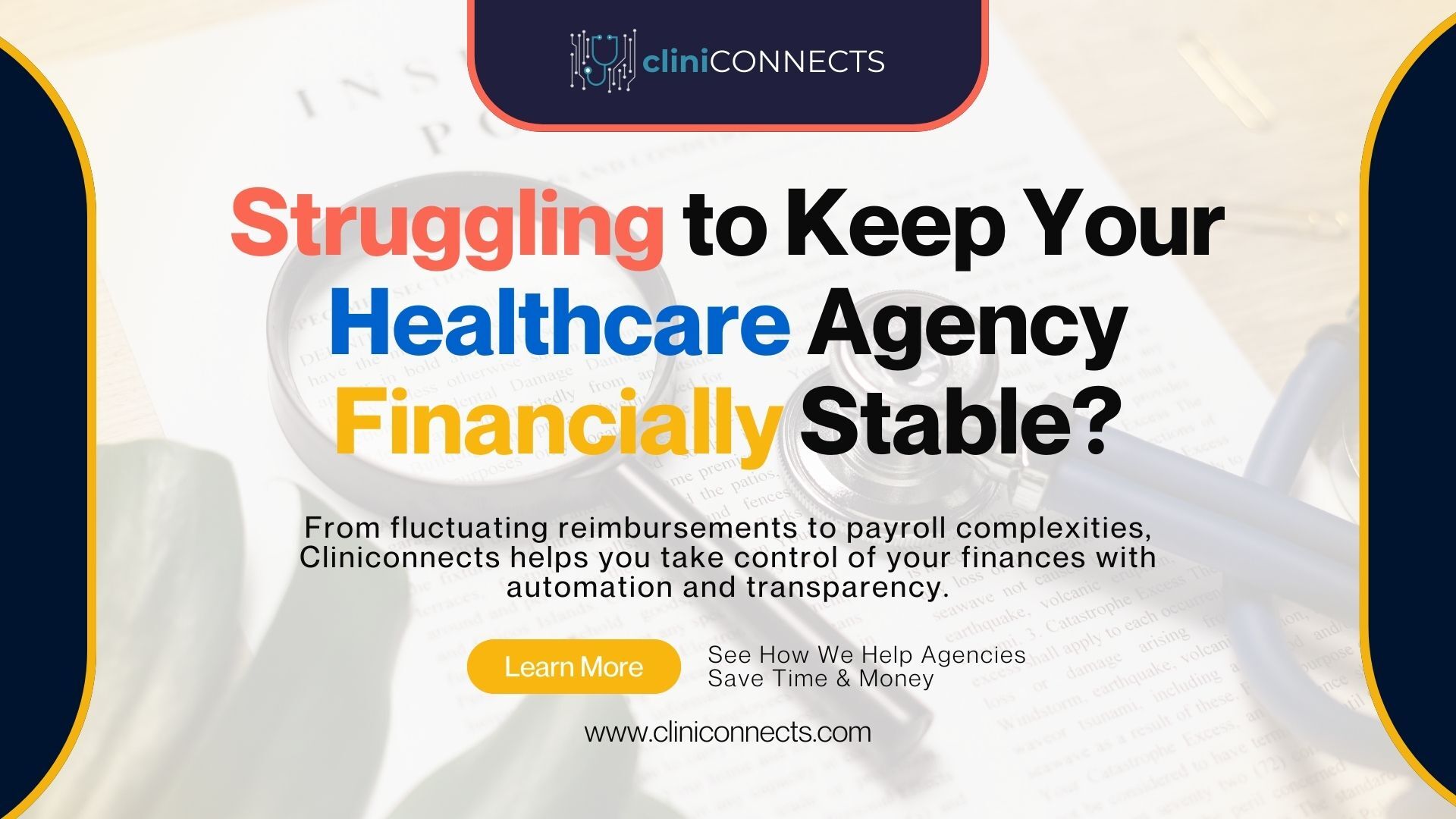 A CliniConnects digital ad addressing financial stability challenges for healthcare agencies, promoting automation and transparency.