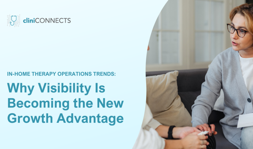 CliniCONNECTS hero image showing the article title about in-home therapy operations trends; a woman discusses on a couch.
