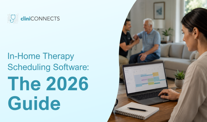 Hero banner for In-Home Therapy Scheduling Software: The 2026 Guide; woman at laptop showing a calendar app, with two people conversing in a living room background.